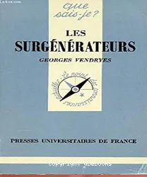 Les Surgénérateurs