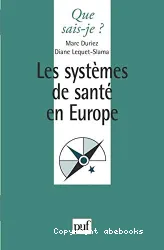 Les systèmes de santé en Europe