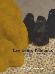 Les trois fileuses