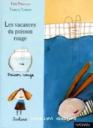 Les vacances du poisson rouge