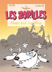 Les Zorilles, T02