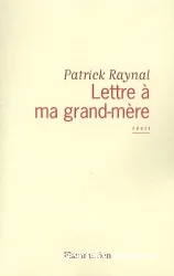 Lettre à ma grand-mère