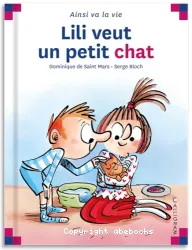 Lili veut un petit chat