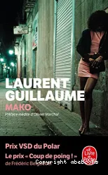 Mako préface de Olivier Marchal