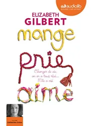 Mange, prie, aime