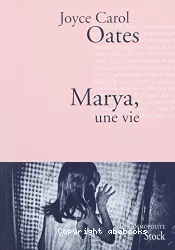 Marya, une vie