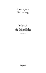 Maud & Matilda