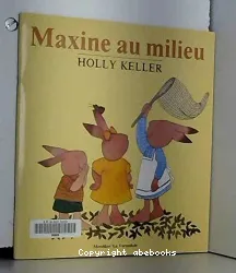 Maxine au milieu