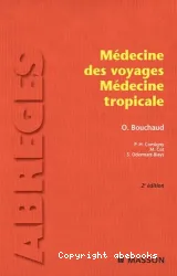 Médecine des voyages, médecine tropicale