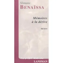 Mémoires à la dérive