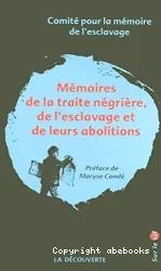 Mémoires de la traite négrière, de l'esclavage et leurs abolitions