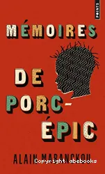 Mémoires de porc-épic