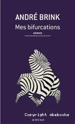 Mes bifurcations