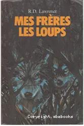 Mes frères les loups