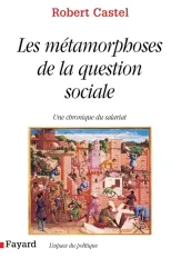 Métamorphose de la question sociale