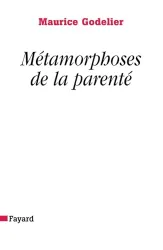 Métamorphoses de la parenté