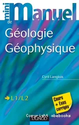Mini-manuel de géologie géophysique