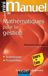 Mini-manuel de mathématiques pour la gestion