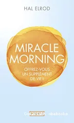 Miracle morning