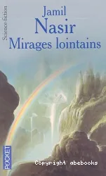 Mirages lointains