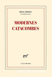 Modernes catacombes