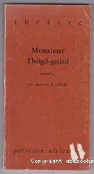 Monsieur Thôgô-gnini