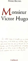 Monsieur Victor Hugo
