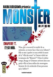 Monster Naoki Urasawa Volume 17, C'est moi traduit et adapté du japonais par Thibaud Desbief