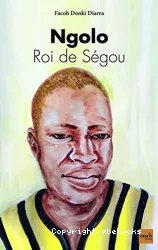 Ngolo, Roi de Ségou