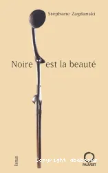 Noire est la beauté