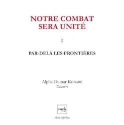 Notre combat sera unité