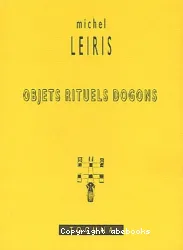 Objets Rituels Dogons