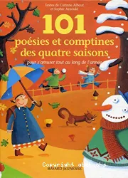 101 poésies et comptines des quatre saisons