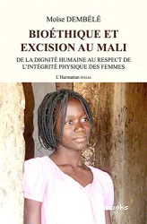 Bioéthique et excision au Mali