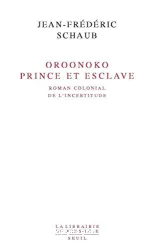 Oroonoko, prince et esclave