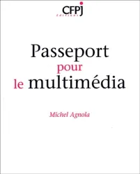 Passeport pour le multimédia