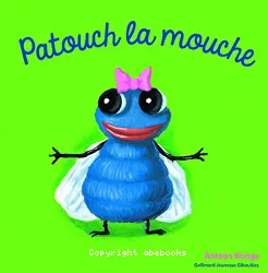 Patouch la mouche