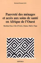 Pauvreté des ménages et accès aux soins de santé en Afrique de l'Ouest