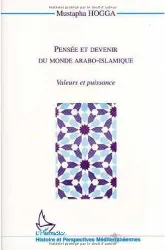 Pensée et devenir du monde arabo-islamique