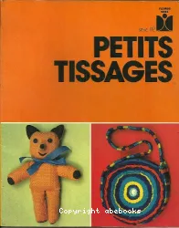 Petits tissages