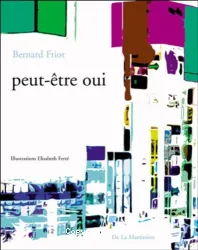 Peut-être oui