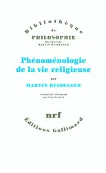 Phénoménologie de la vie religieuse