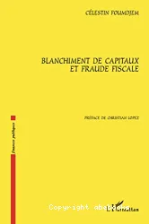 Blanchiment de capitaux et fraude fiscale