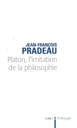 Platon, l'imitation de la philosophie