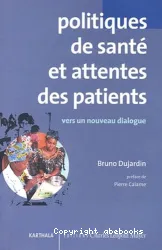 Politiques de santé et attentes des patients