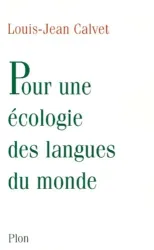 Pour une écologie des langues du monde