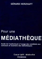 Pour une médiathèque