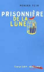 Prisonnière de la Lune