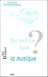 Qu'est-ce que la musique ?