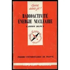 Radioactivité et énergie nucléaire